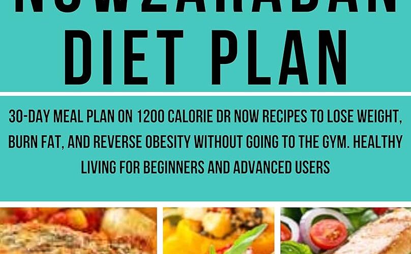 Smart Ways to Maximize Results on Dr. Nowzaradan Diet for 2025